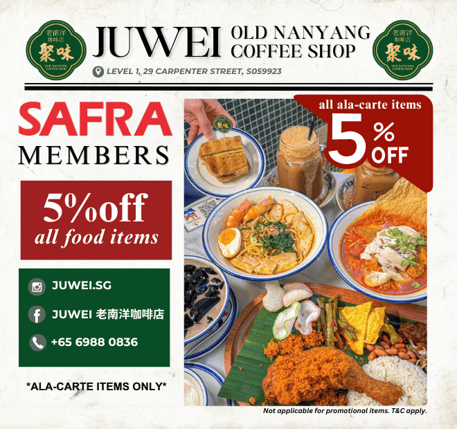 Enjoy 5% Discount at JUwei Nanyang Old Coffee Shop | SAFRA
