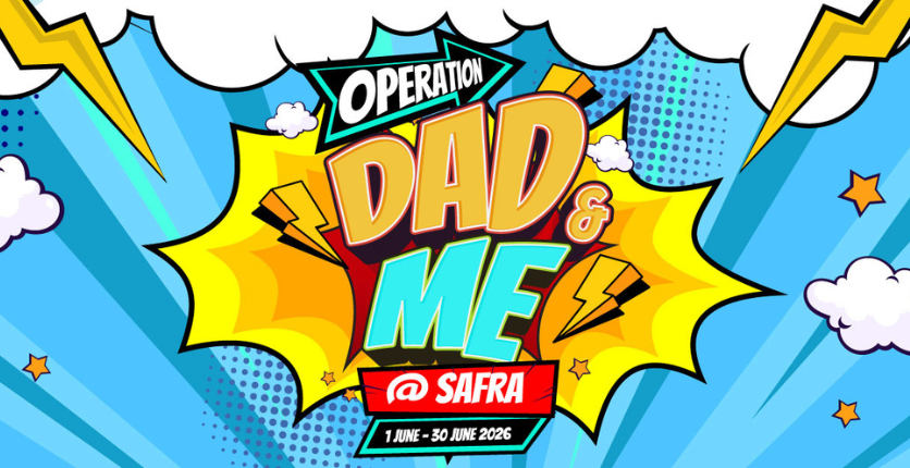 SAFRA Operation Dad & Me