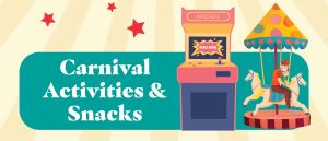 Carnival Activities & Snacks 300x129