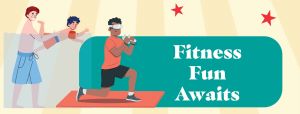Fitness Fun Awaits 300x114