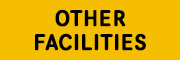 Other Facilities