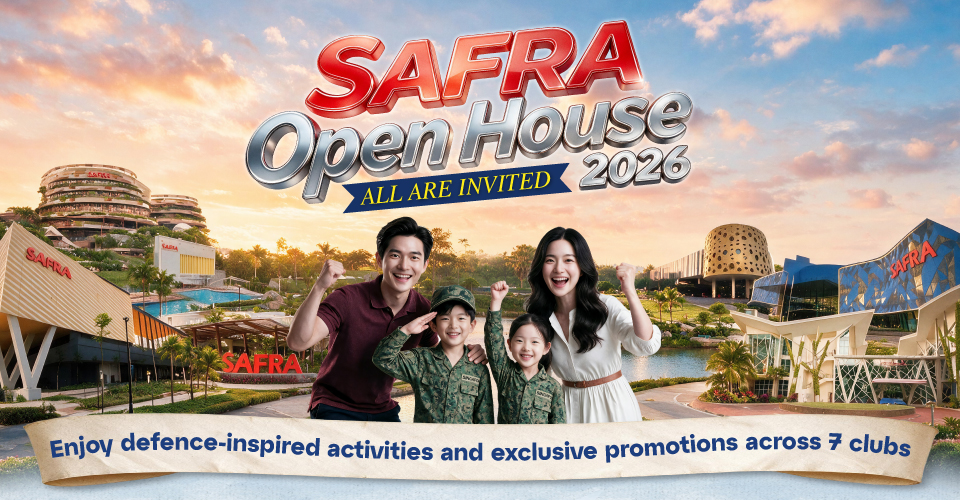 SAFRA Open House 2026