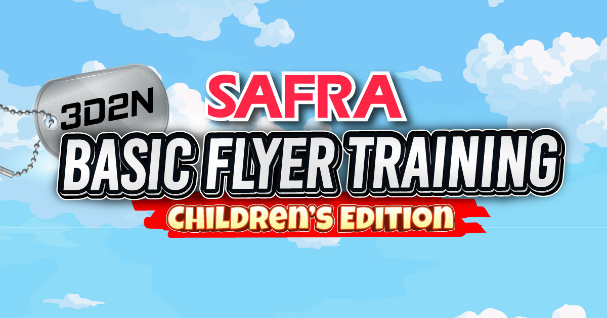 SAFRA Yishun – Basic Flyer Training (Children's Edition)